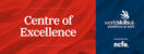 Proud to be part of the Centre of Excellence WorldSkills UK
